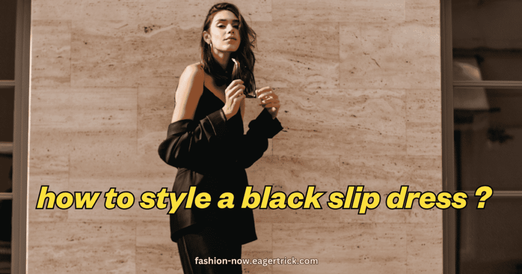 how to style a black slip dress-min